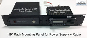 19" Rack Mounting Panel for ICT/SAMLEX Power Supply + Radio - Choose Radio Model