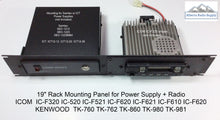 Load image into Gallery viewer, 19&quot; Rack Mounting Panel for Power Supply + Radio - Kenwood TK760 TK980